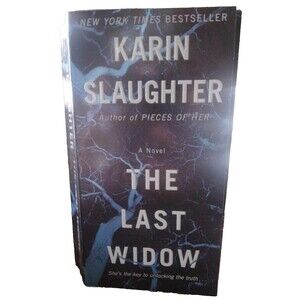 Will Trent Ser.: The Last Widow : A Will Trent Thriller by Karin Slaughter...